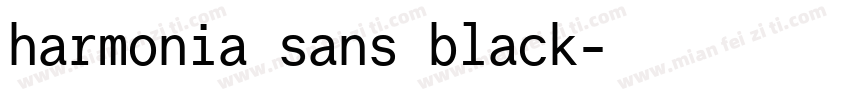 harmonia sans black字体转换